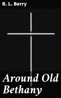 Around Old Bethany