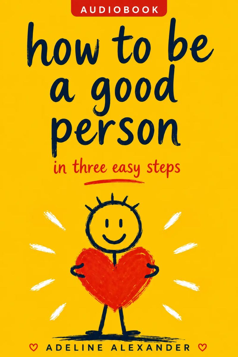 How to Be a Good Person