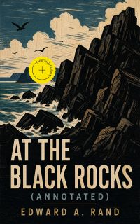 At the Black Rocks (Annotated)