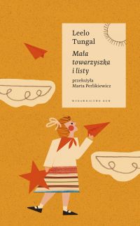 Mała towarzyszka i listy