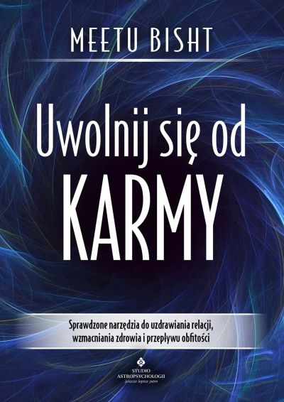 Uwolnij się od karmy