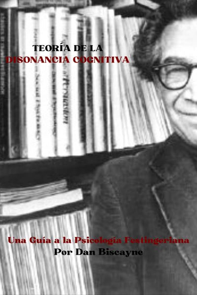 Teoría de la Disonancia Cognitiva