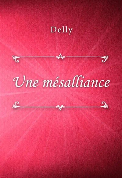 Une mésalliance