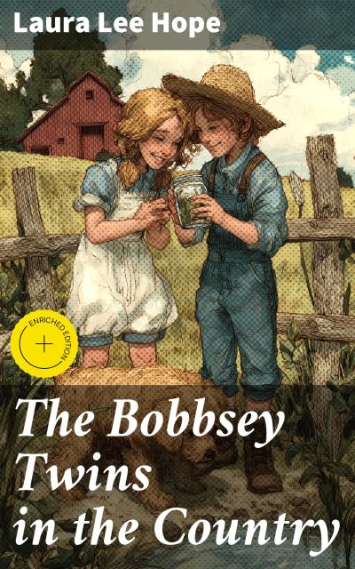 The Bobbsey Twins in the Country