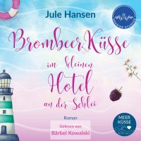 Brombeerküsse im kleinen Hotel an der Schlei