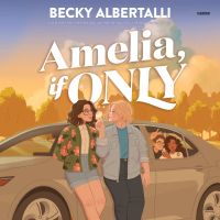Amelia, If Only