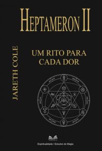 Heptameron Ii
