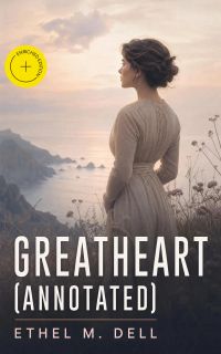 Greatheart (Annotated)