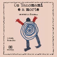 Os Yanomami e a morte