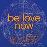Be Love Now