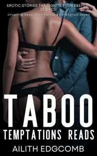 Taboo Temptations Reads
