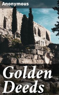 Golden Deeds