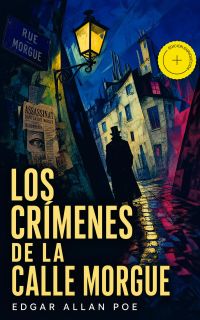 Los Crímenes de la Calle Morgue (Anotado)