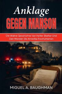 Anklage Gegen Manson