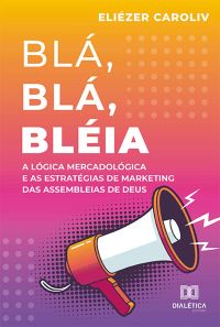 Blá, Blá, Bléia