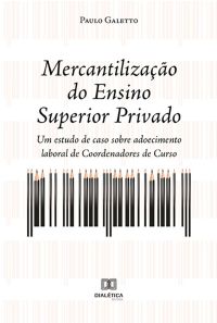 Mercantilização do Ensino Superior Privado