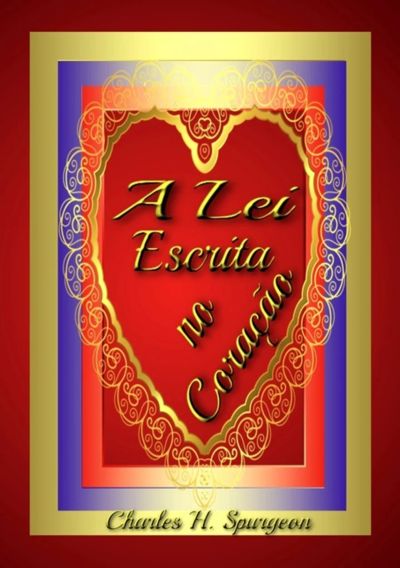 A Lei Escrita No Coração