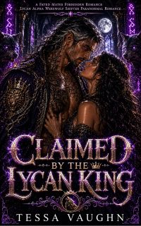 Claimed By The Lycan King