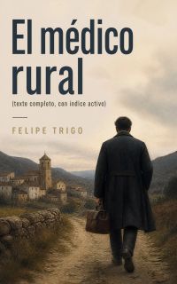 El médico rural (texto completo, con índice activo)