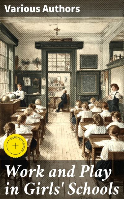 Work and Play in Girls' Schools