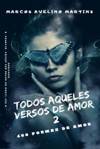 Todos Aqueles Versos De Amor Vol. 2