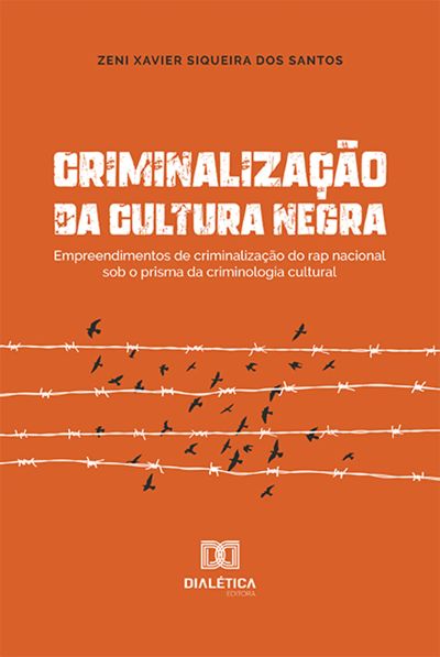 Criminalização da cultura negra