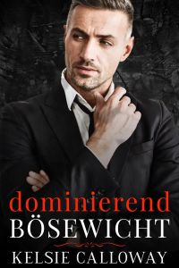 Dominierend Bösewicht