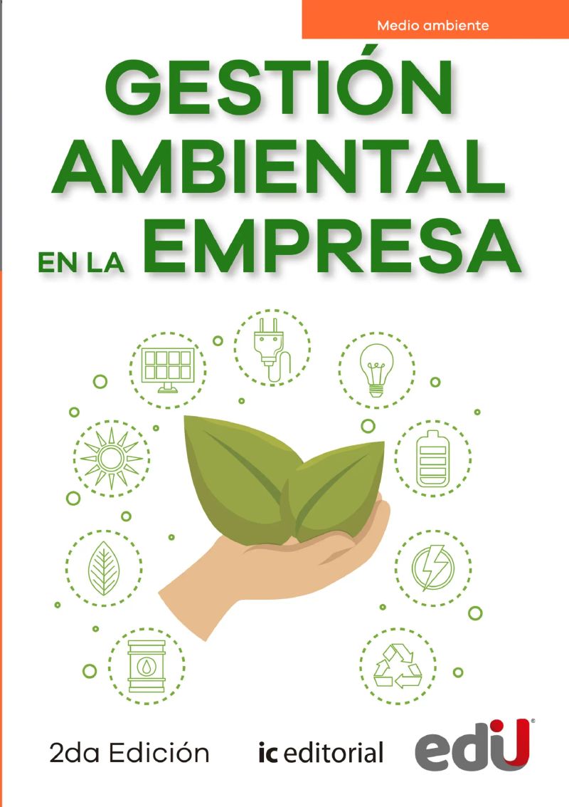 Gestión ambiental en la empresa. 2ª Edición