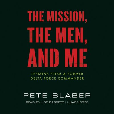 The Mission, the Men, and Me