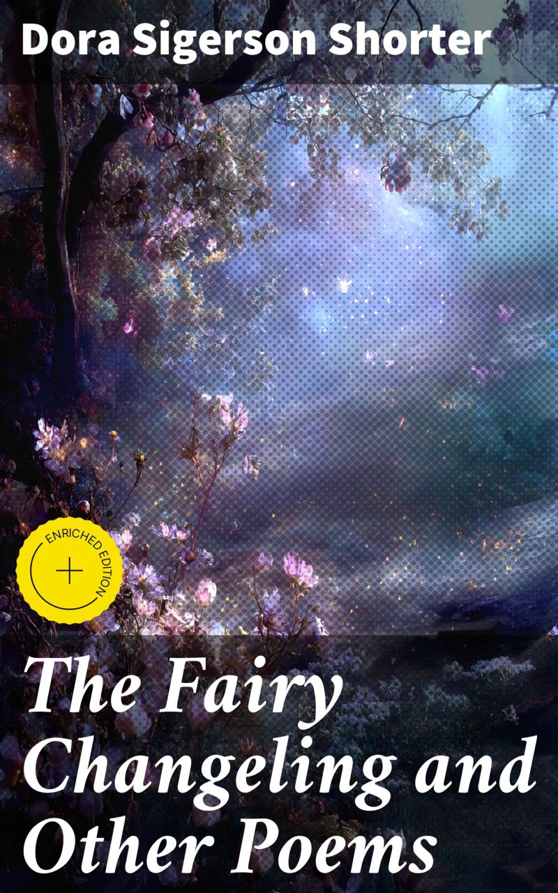 The Fairy Changeling and Other Poems