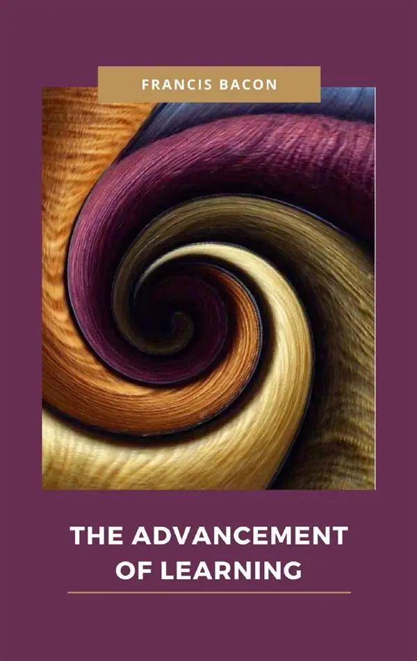 The Advancement of Learning