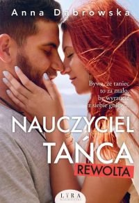 Nauczyciel tańca: Rewolta