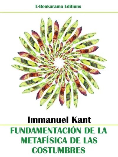 Fundamentación de la metafísica de las costumbres