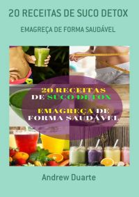 20 Receitas De Suco Detox
