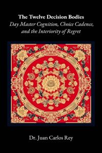 The Twelve Decision Bodies: Day Master Cognition, Choice Cadence, and the Interiority of Regret