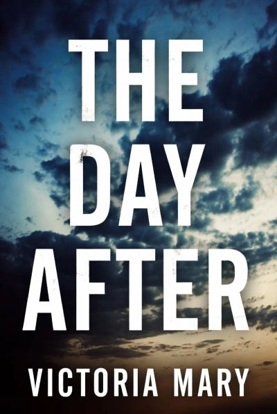 THE DAY AFTER