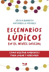Escenarios lúdicos en el nivel inicial