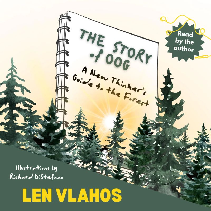 The Story of Oog: Or, A New Thinker's Guide to the Forest