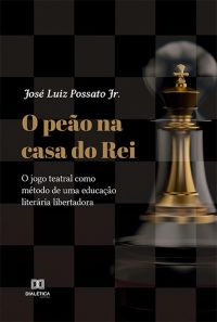 O peão na casa do rei
