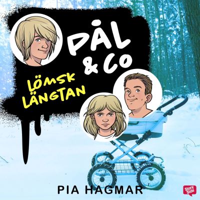 Pål & Co 3 – Lömsk längtan