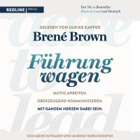 Dare to lead – Führung wagen