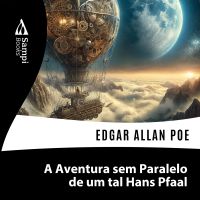 A Aventura sem Paralelo de um tal Hans Pfaal