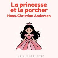 La princesse et le porcher