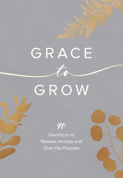 Grace to Grow