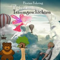 Peters Traumgeschichten