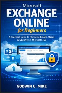 Microsoft Exchange Online for Beginners