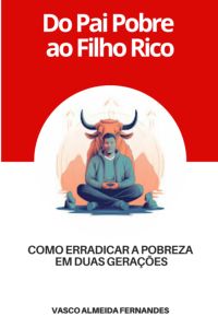 Do Pai Pobre Ao Filho Rico