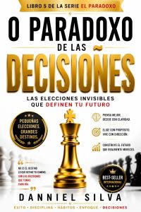 La Paradoja De Las Decisiones