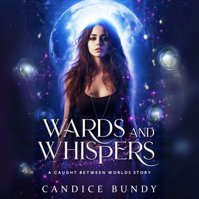Wards and Whispers