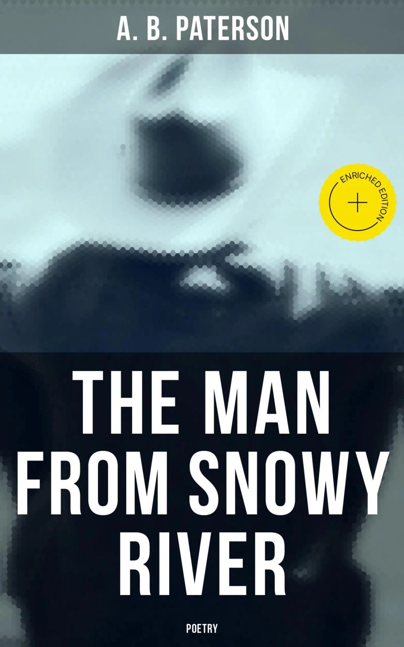 The Man from Snowy River (Poetry)